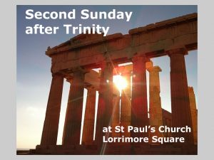 Second Sunday after Trinity - Summer Solstice